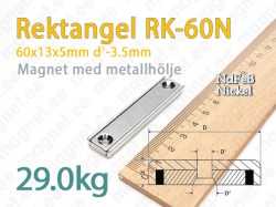 Magnet med försänkt hål Rektangulär RK-60N, Metallhölje