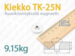 Ruuvikiinnityksellä magneetti, Kiekko TK-25N, Nikkeli