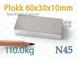 Neodüümmanget Plokk 60x30x10mm N45, Nikkel